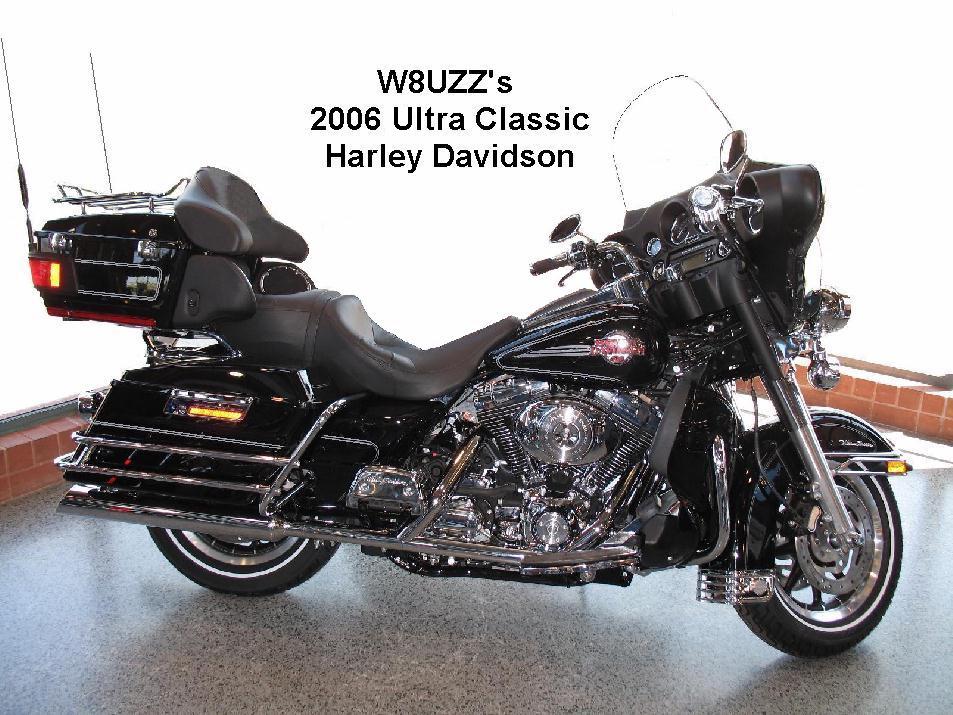 W8UZZ's 2006 Harley Davidson - Ultra Classic